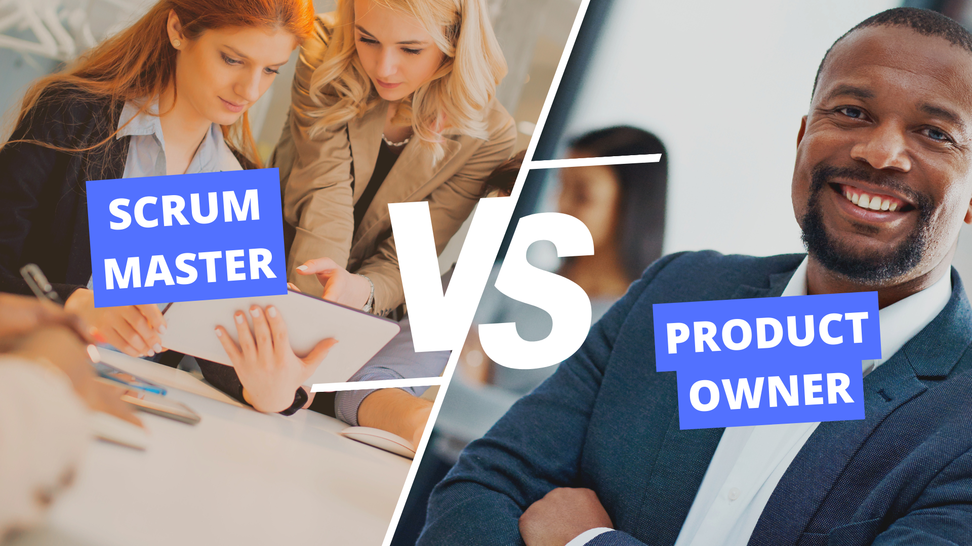 Scrum Master vs Product Owner : Les principales différences