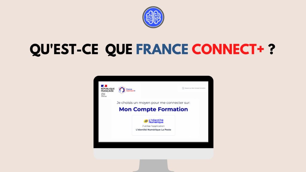 CPF : Comment acheter une formation CPF avec FranceConnect+ ?